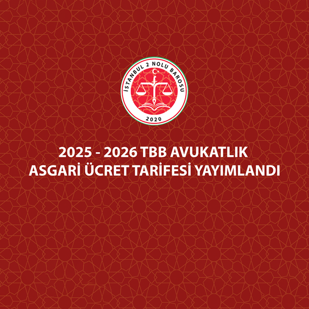 2025- 2026 TBB AVUKATLIK ASGARİ ÜCRET TARİFESİ YAYIMLANDI 