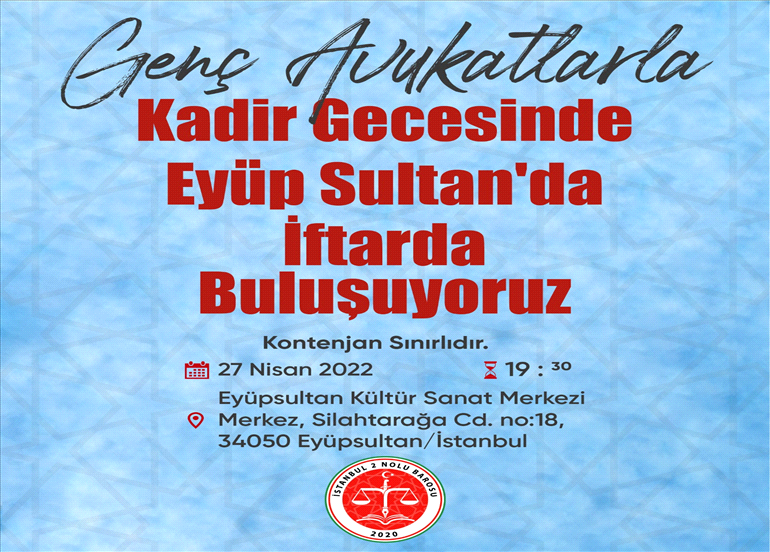 GENÇ AVUKATLARLA KADİR GECESİNDE EYÜP SULTAN