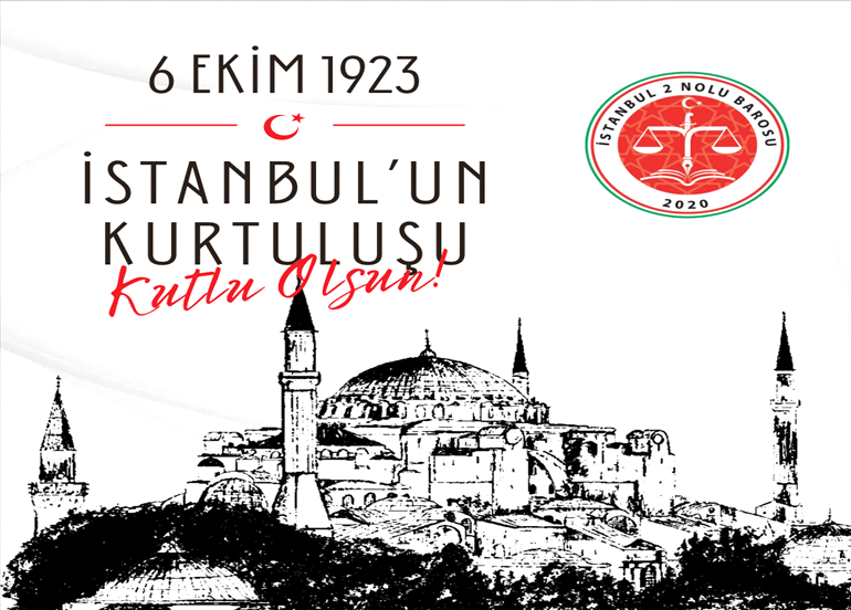 İSTANBUL’UN KURTULUŞUNUN 102. YILI KUTLU OLSUN 